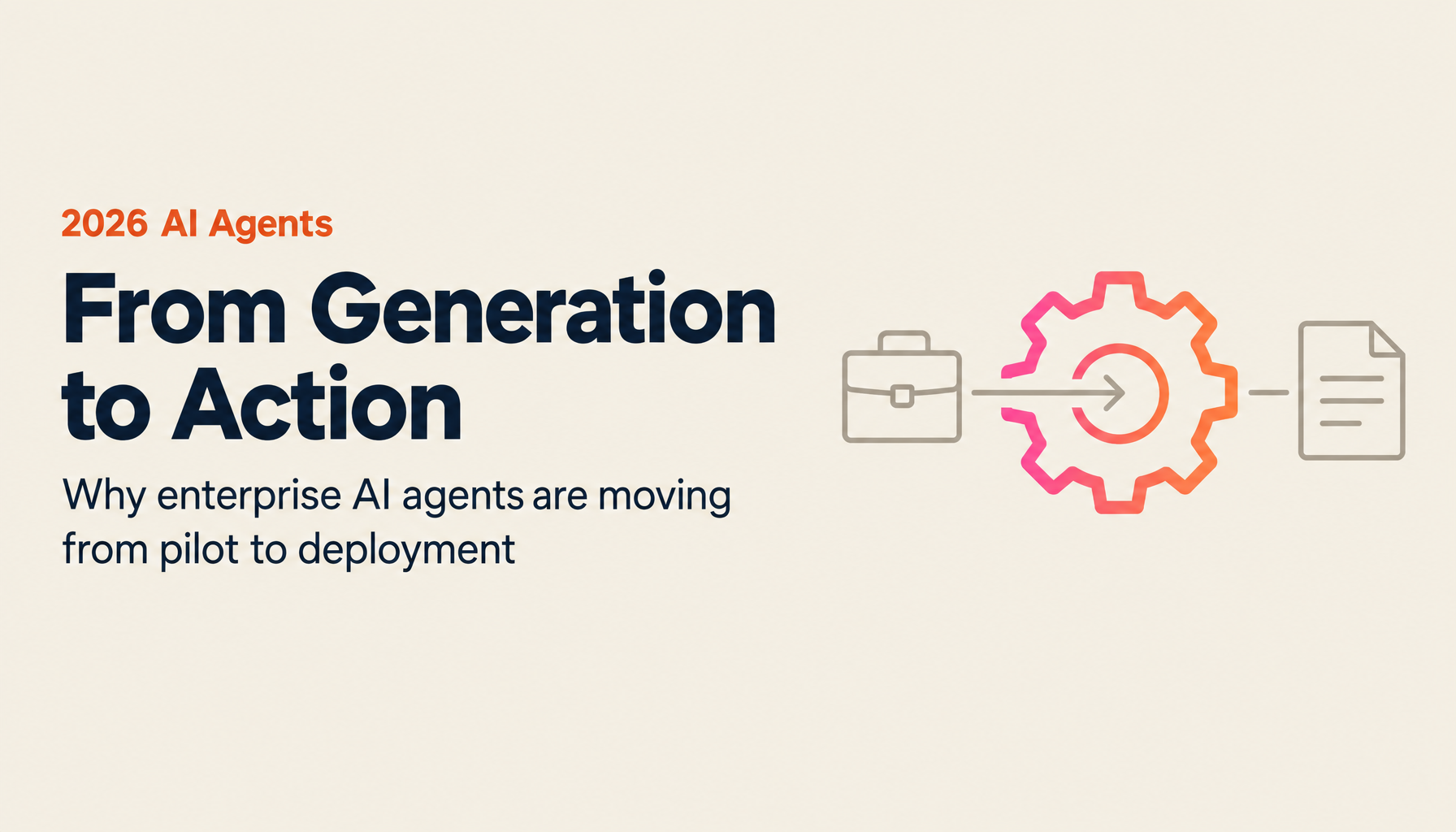 The 2026 AI Agent Revolution: From 'Generation' to 'Action' — Enterprise Adoption on the Front Lines