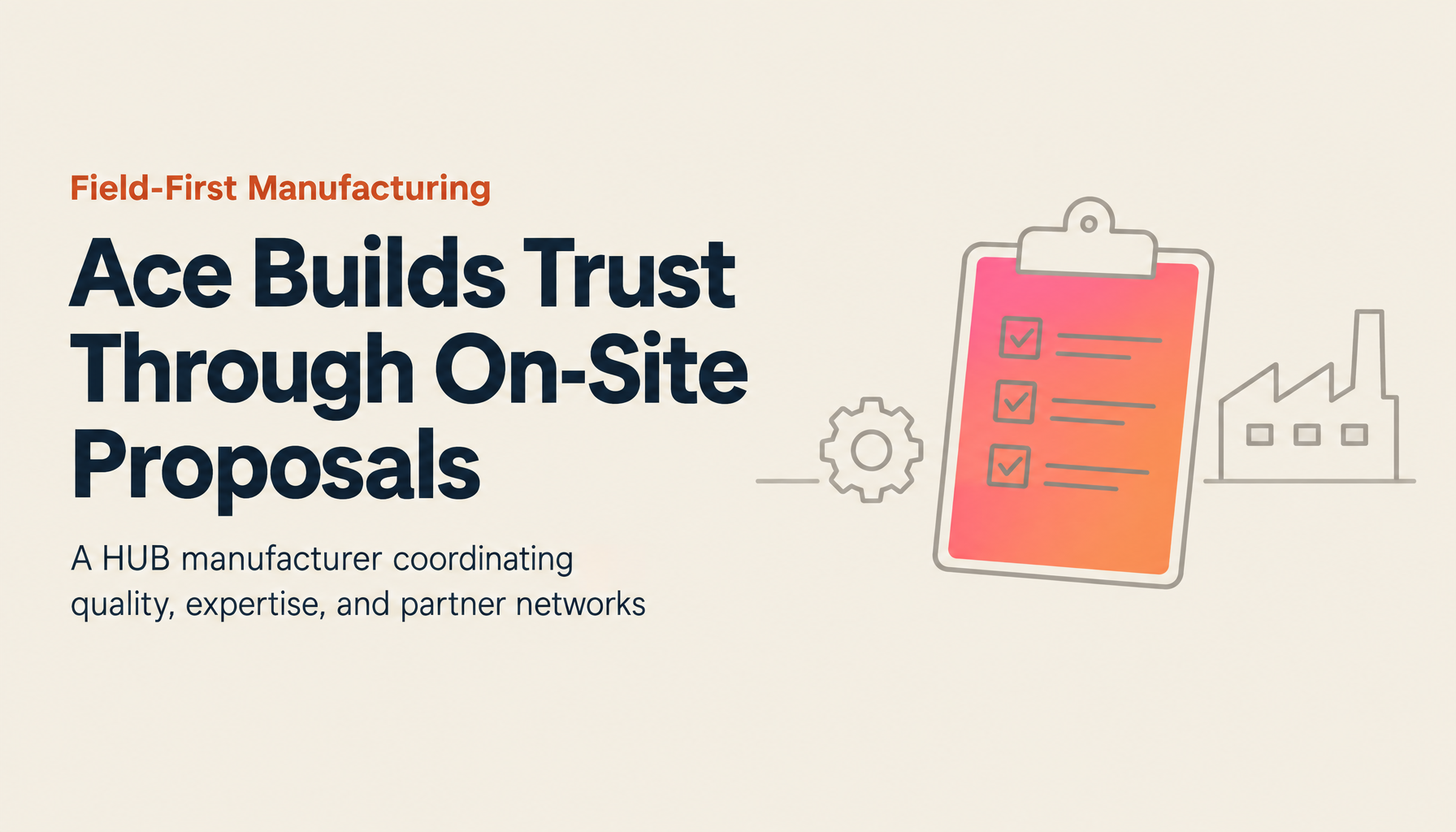 Ace Co., Ltd.: A HUB Manufacturer Building Trust Through Field-First Expertise and Proactive Proposals