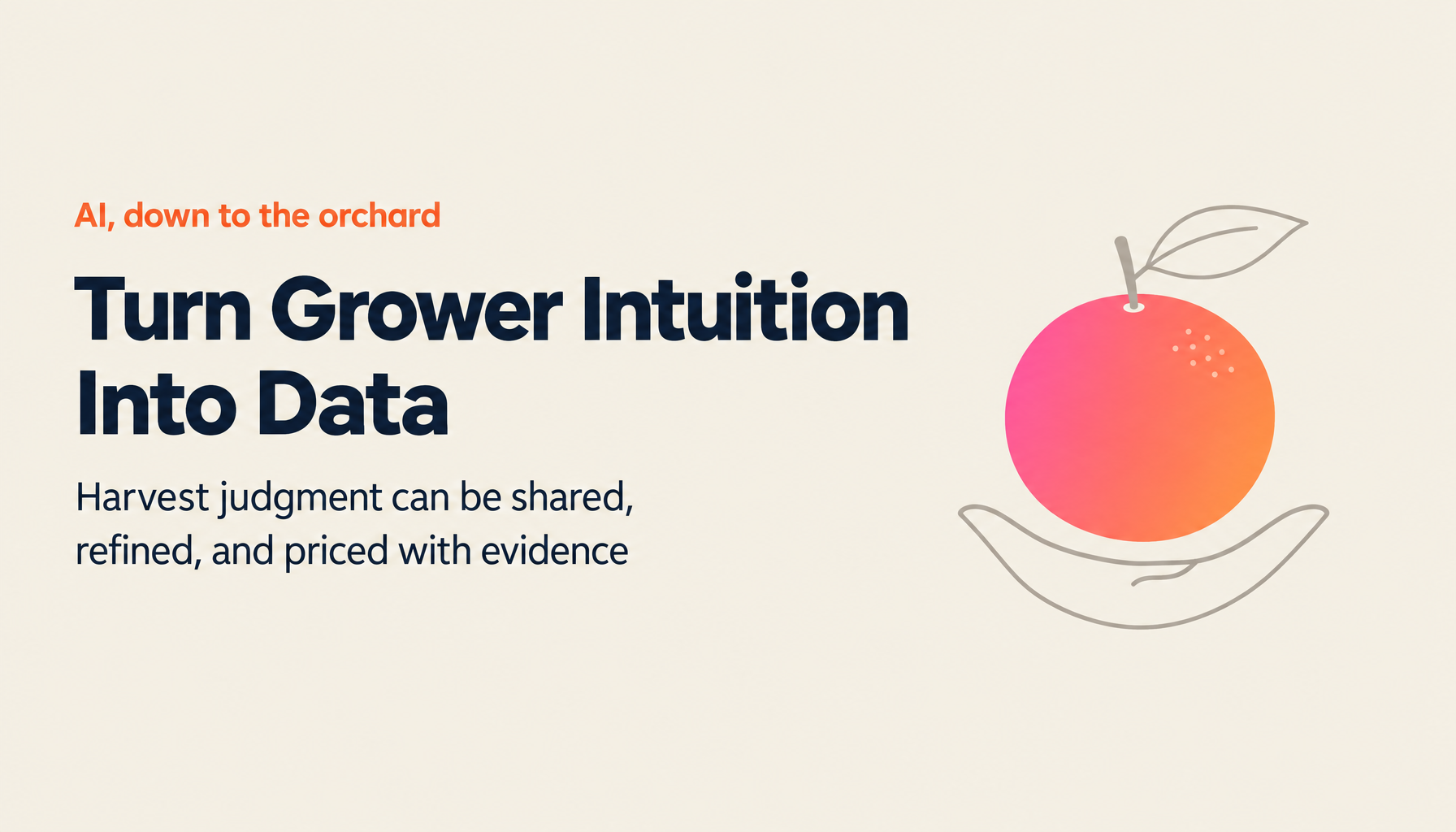 AI Transformation for Agriculture | Turn a Master Grower's Intuition Into Data and Reclaim Pricing Power