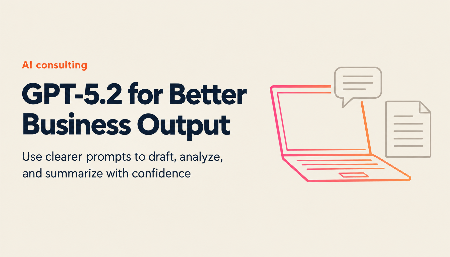 From Beginner to Business Pro: GPT-5.2 Features and AI Productivity Guide