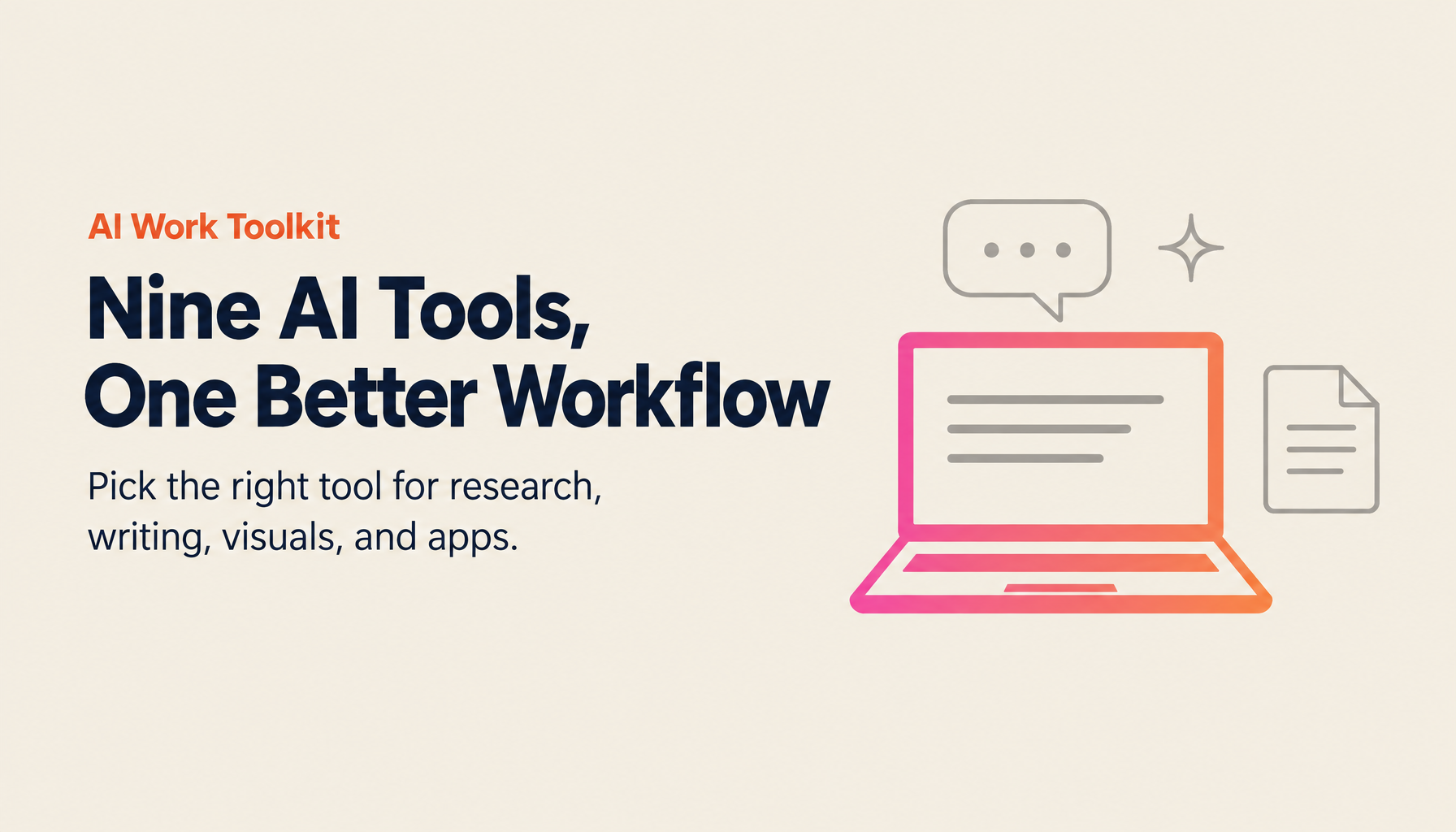 9 Generative AI Tools Transforming the Future of Work: From Claude to Dify—A Complete Guide by Use Case