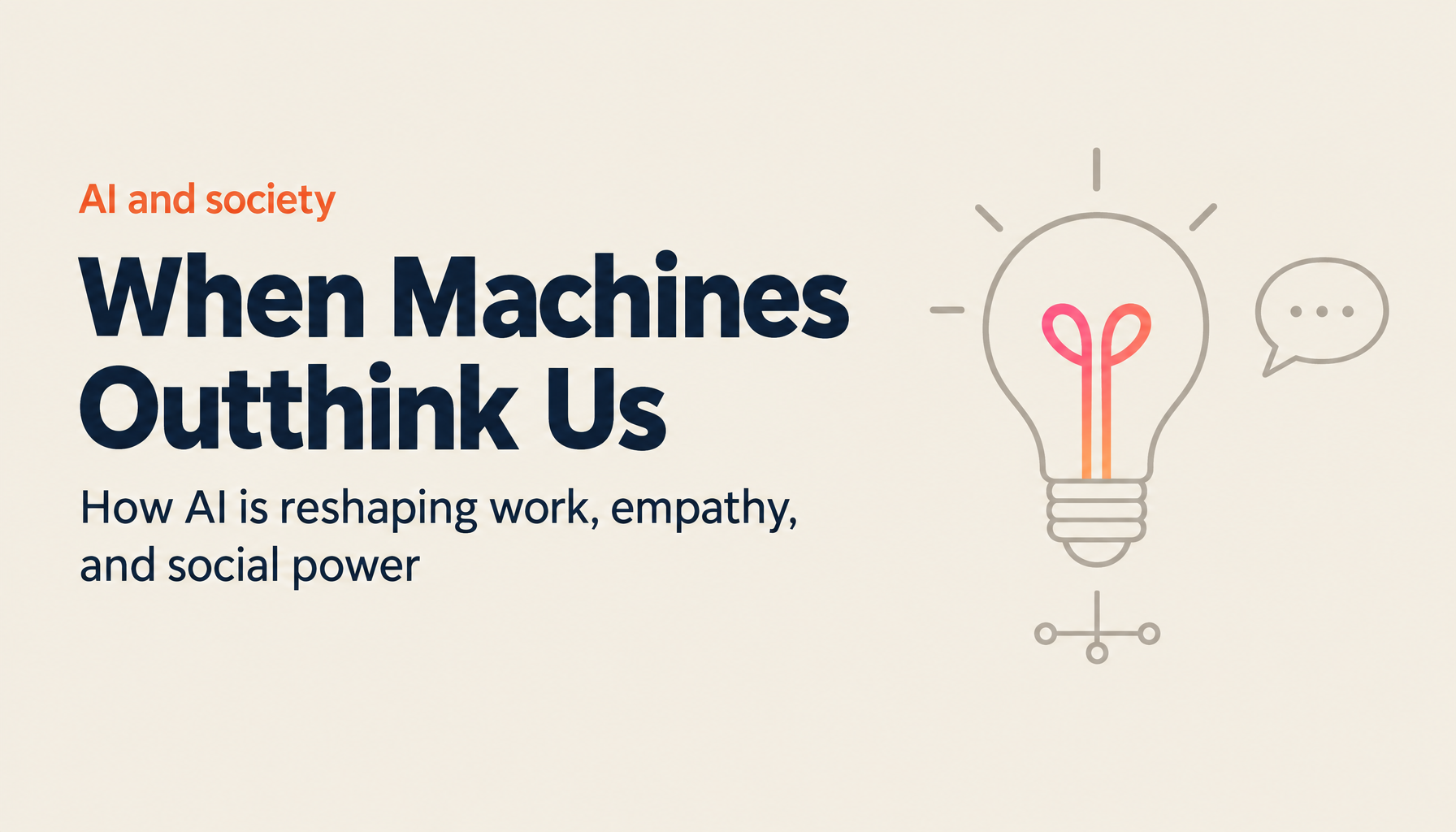 The AI Shock: How Work, Emotions, and Society Are Changing—A Guide to the Future