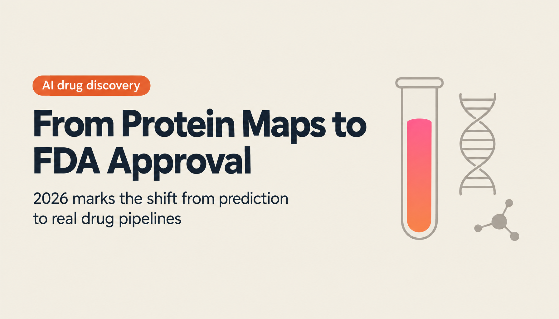 AI Drug Discovery 2026: From AlphaFold3 to the First FDA Approval