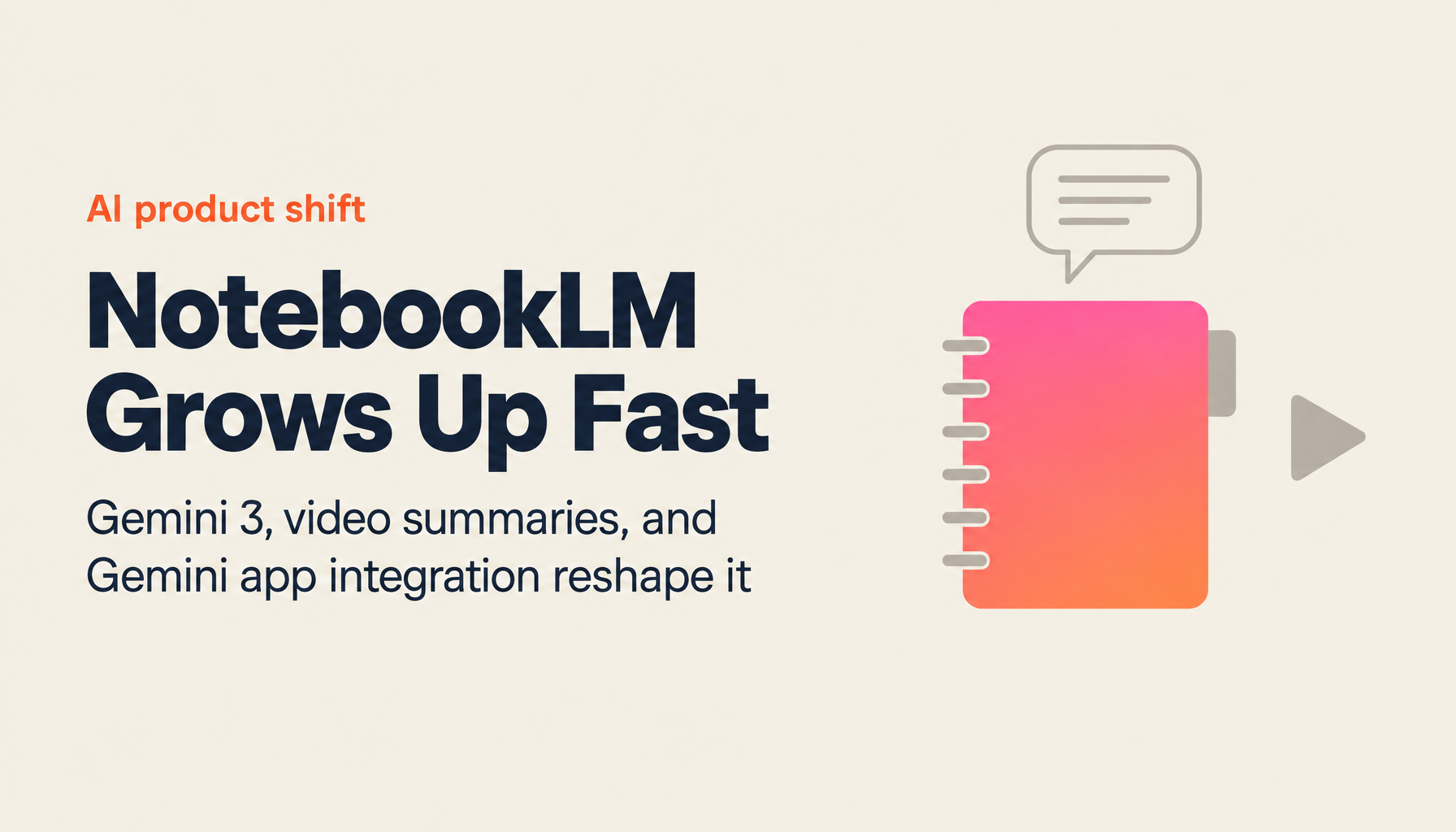 NotebookLM in 2026: Gemini 3, Video Overviews, and Gemini App Integration