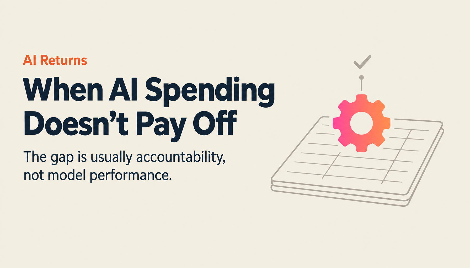 What Companies That Fail to See Returns from AI Investment Have in Common