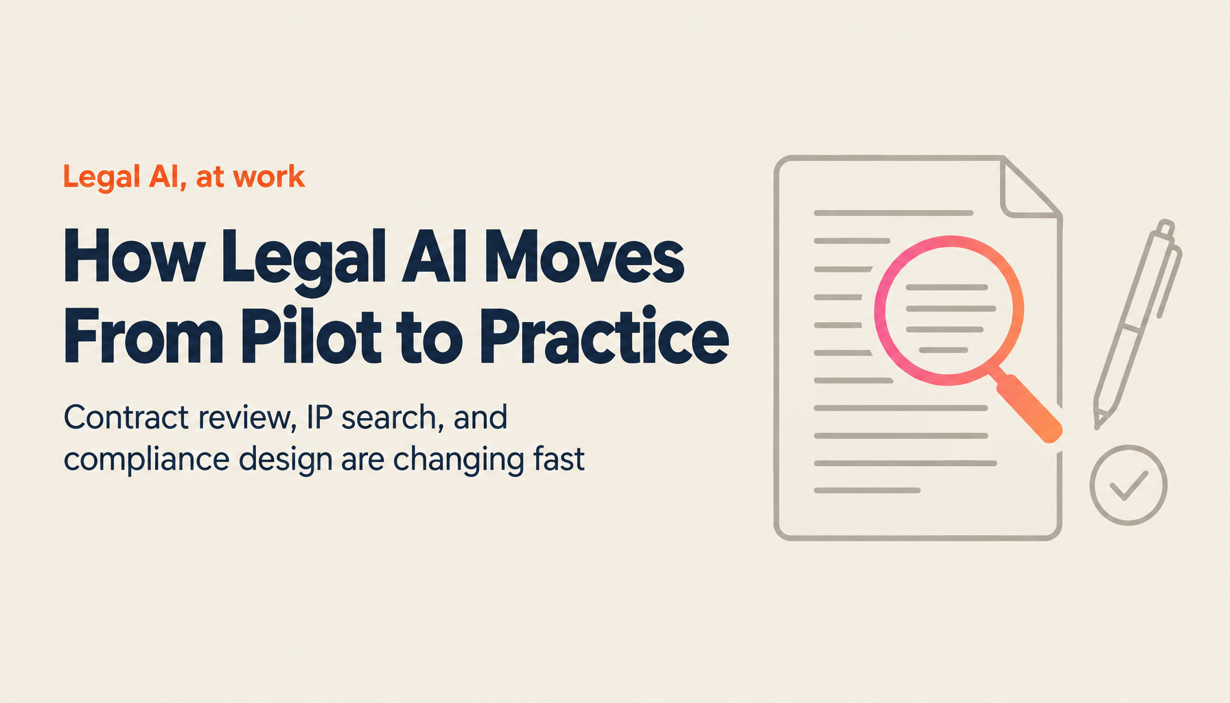 AI x Legal Implementation Patterns | Contract Review, IP, and Compliance Automation with Major Law Firm Case Studies (2026 Update)