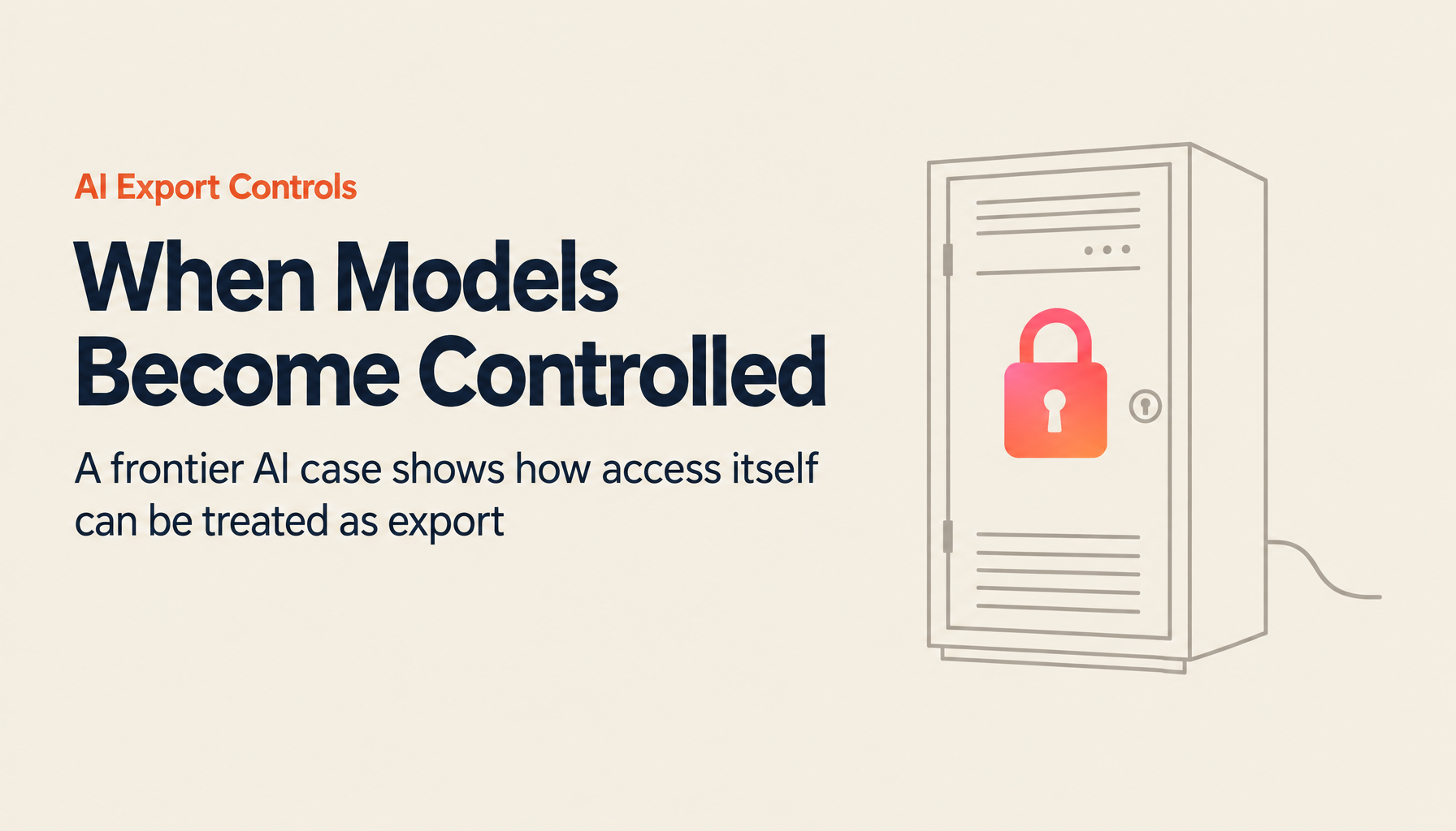 When AI Models Become Subject to Export Controls: The Fable 5 Case and the Weaponization of AI