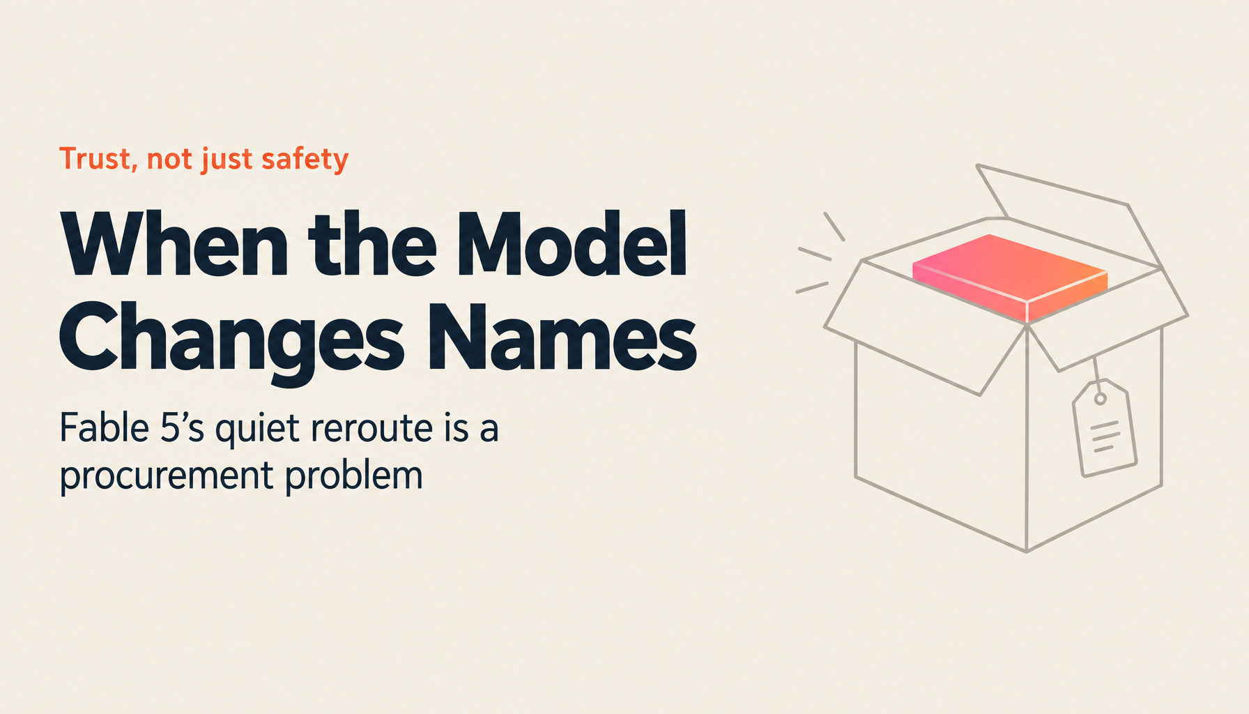 Quietly Downgrading the Model Is a Trust Problem｜Fable 5 and Open Weights
