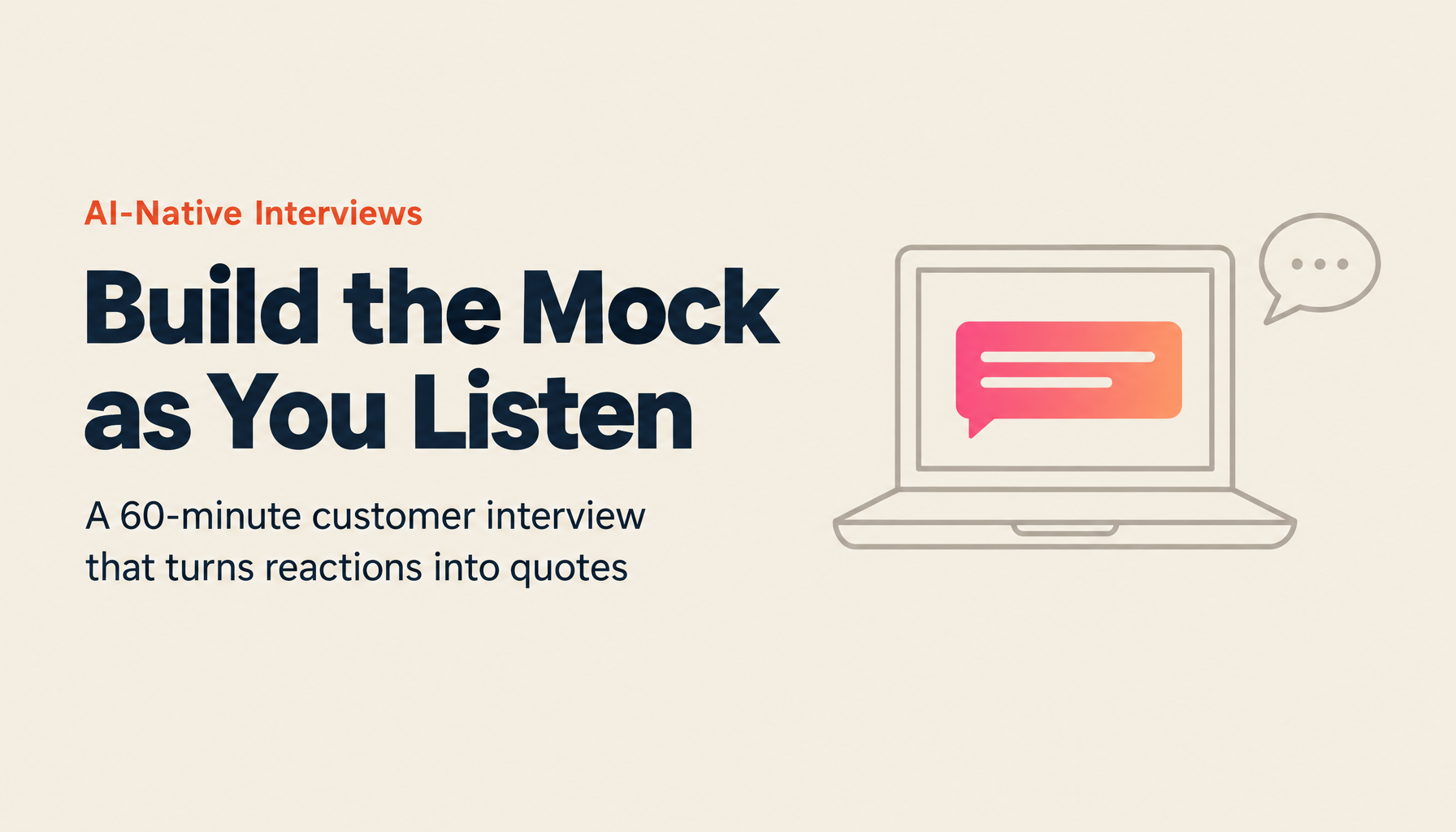 Building the Mock While You Interview: AI-Native New Business Development, Part 1