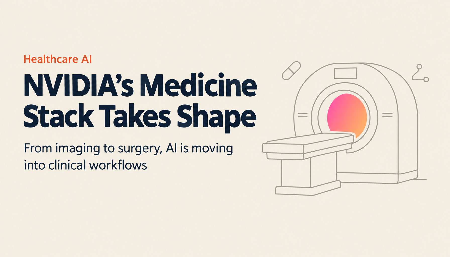 NVIDIA × Healthcare AI: From Surgical Robots to Drug Discovery—The Future of Medicine Is Here