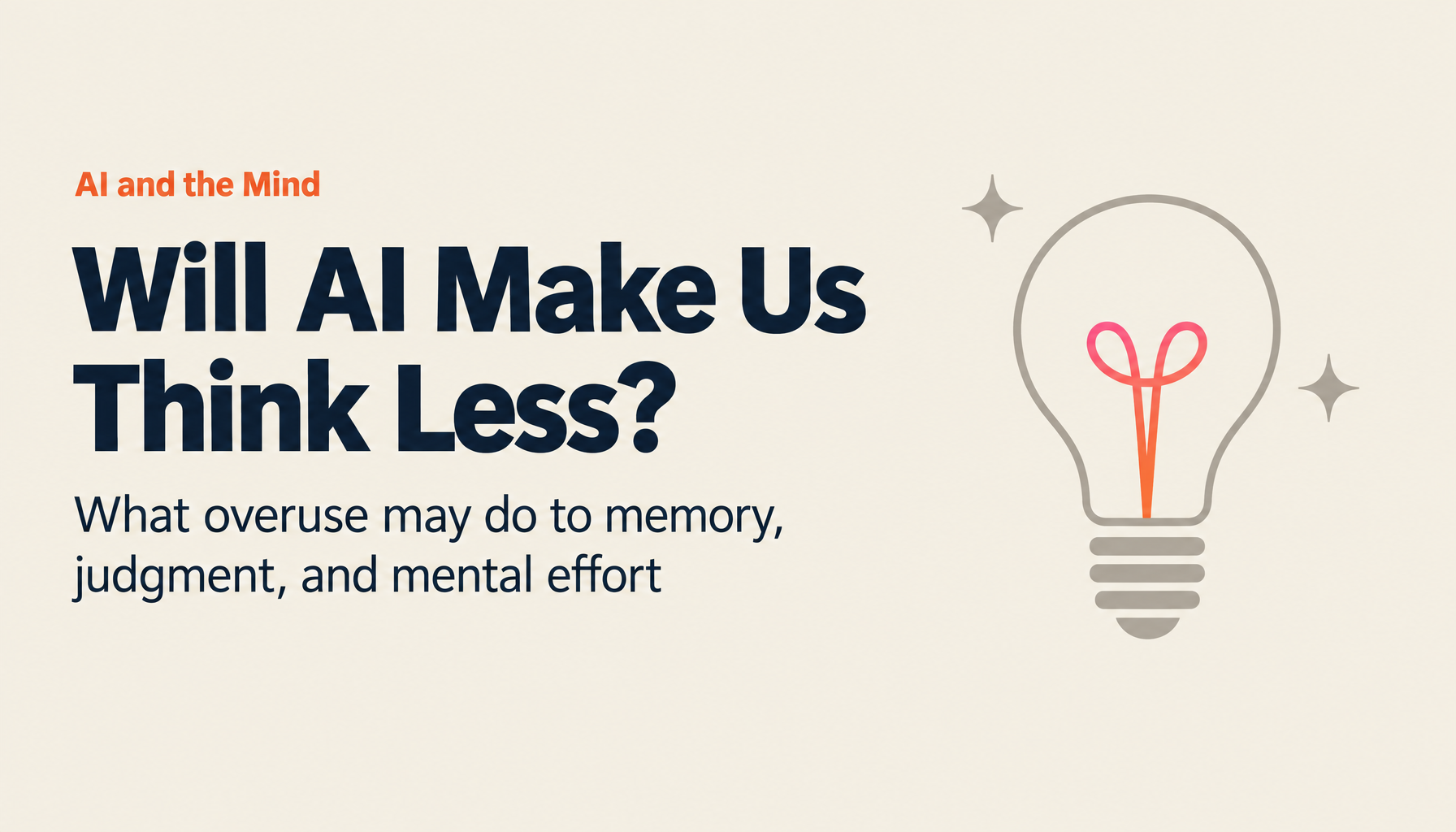Is AI Stealing Your Ability to Think? The Risk of Cognitive Decline from Overuse — and What to Do About It