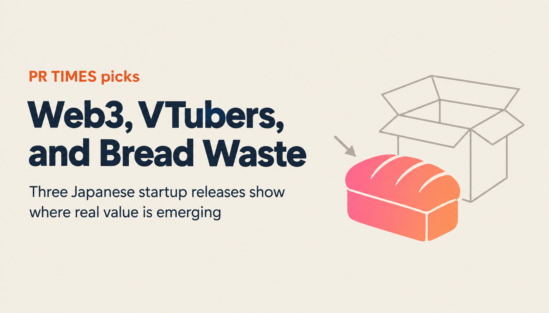 Three Japanese Startup Press Releases Worth Reading: Web3, Metaverse, and Frozen Bread Vol. 1