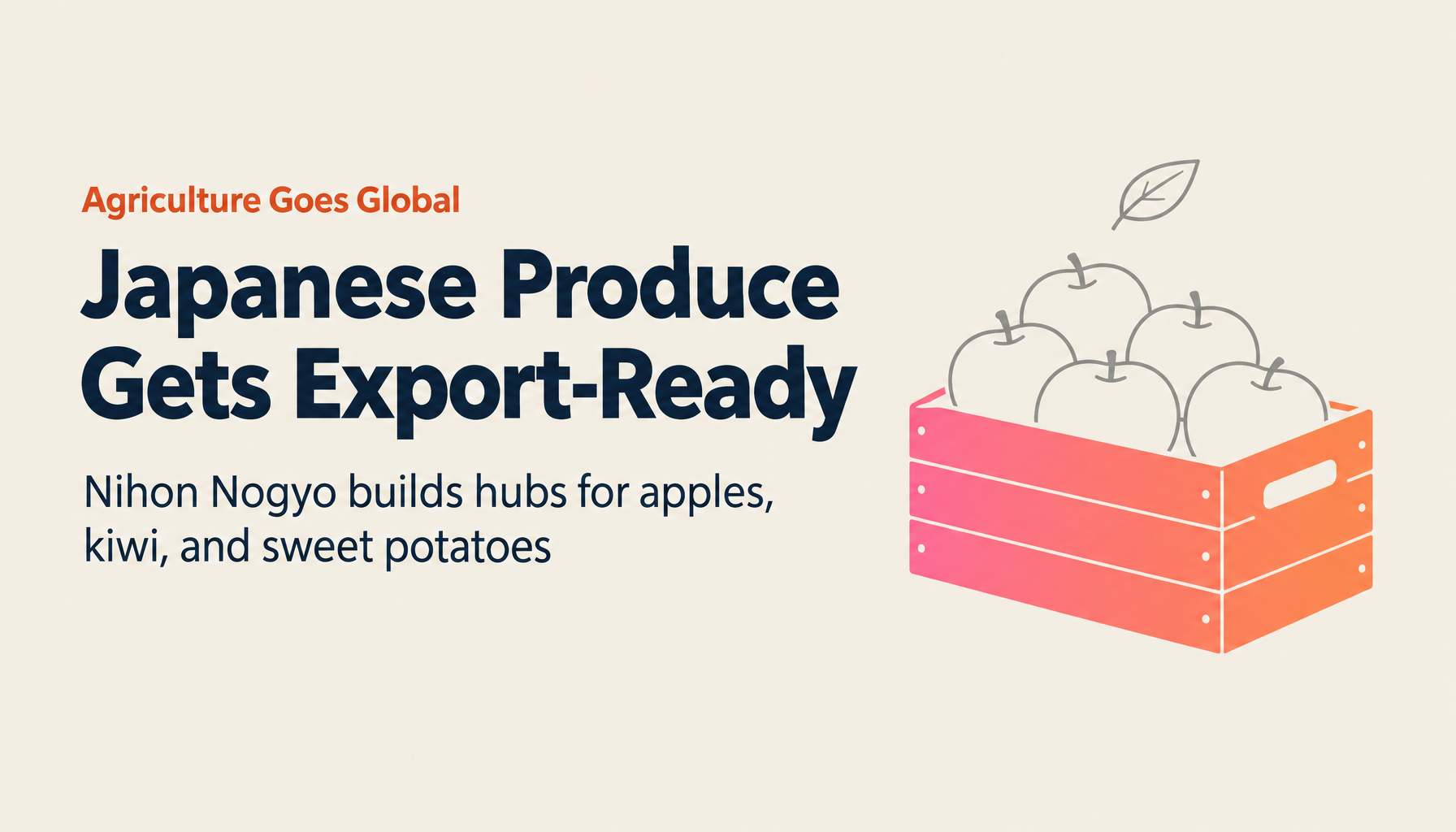 PR TIMES & IDEAS FOR GOOD Vol. 13: Japanese Agriculture Goes Global and LUSH's Sumatra Forest Regeneration