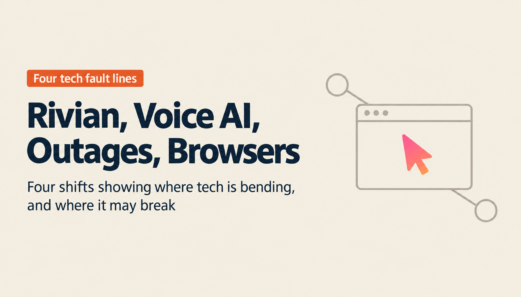Tech Industry Roundup: Rivian's ALSO Spinoff, Sesame's AI Voice Revolution, AWS Outage, and the AI Browser War