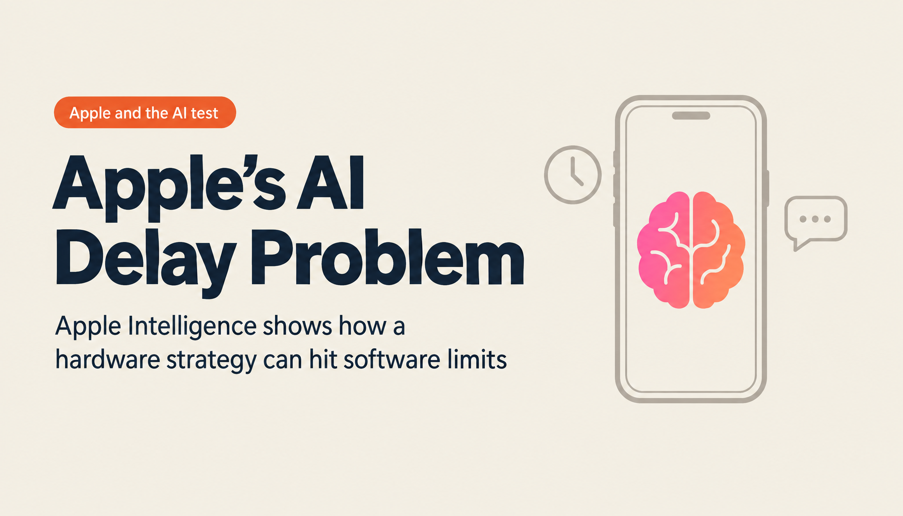 Is Apple's AI Strategy Failing? The Apple Intelligence Delays and What They Mean