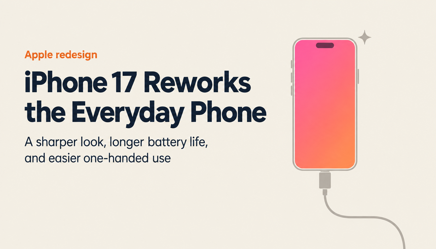 The Next Generation Has Arrived — iPhone 17's Bold New Design and Impressive Performance