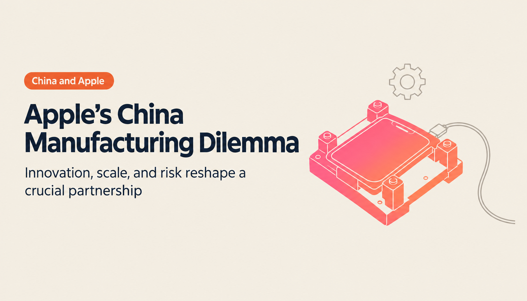 China Manufacturing and Innovation in Full: Apple's Challenge and the Future