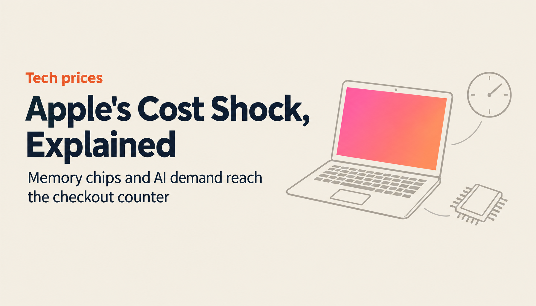 Why Apple Raised Its Prices: How Surging Memory Chip Costs and AI Demand Reached the Checkout Counter