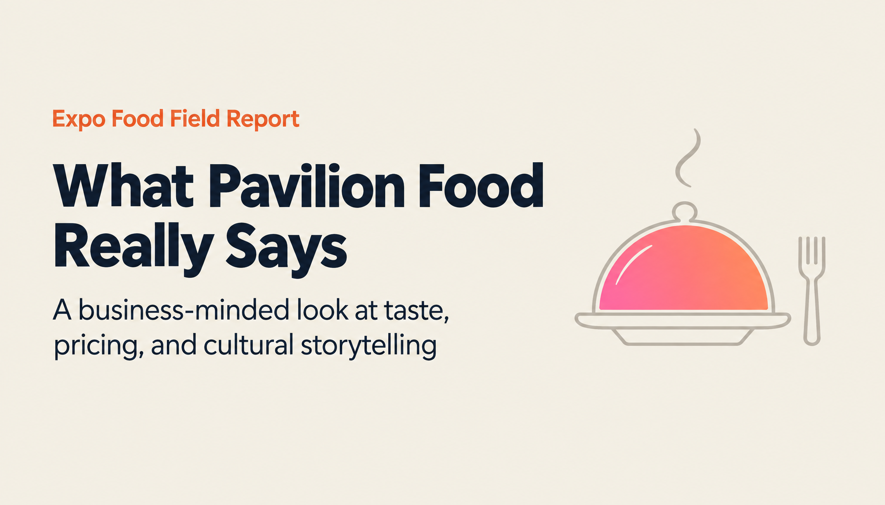 Global Food at Expo 2025 Osaka: A Field Report on Multinational Cuisine and Future Food Experiences