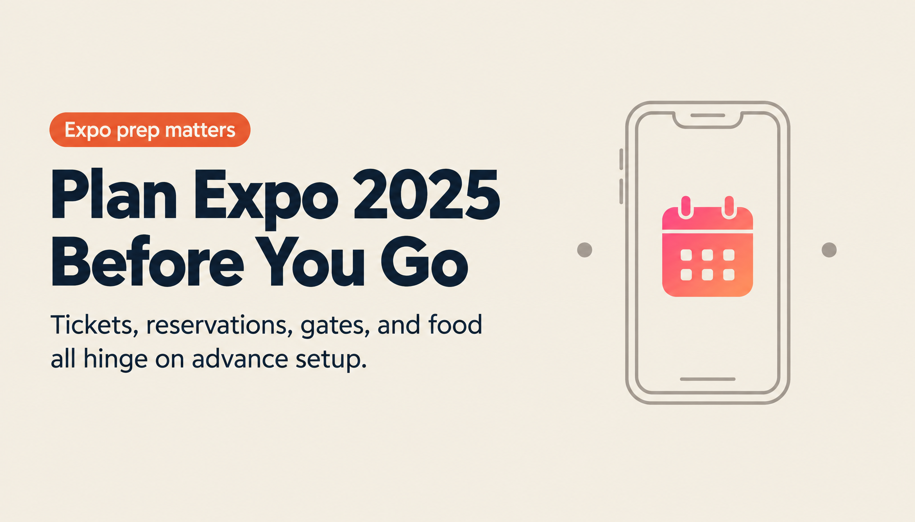 Complete Expo 2025 Osaka Guide: Expo ID, Ticket Purchase, Pavilion Reservations, and Food Strategies