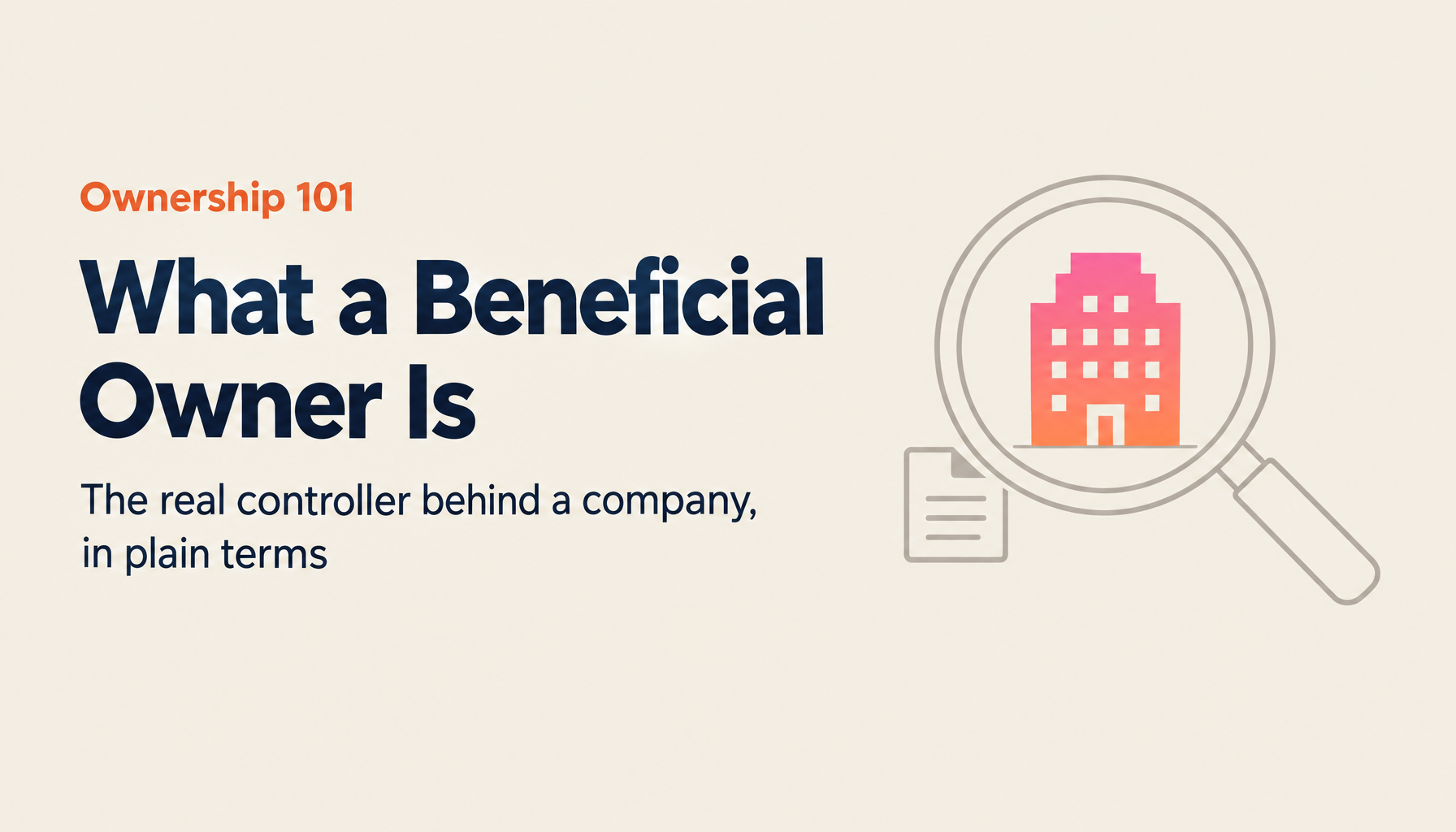 What Is a Beneficial Owner (BO), Why Is It in the News, and Why Was Japan Said to Be the Only G7 Country Without a Framework