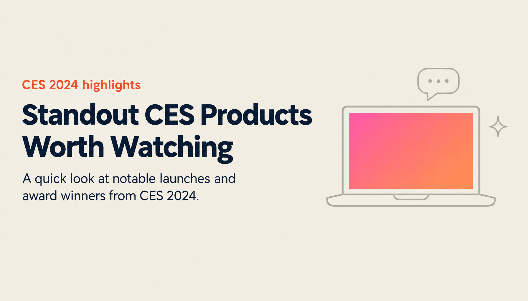 What Were the Standout Products at CES 2024?