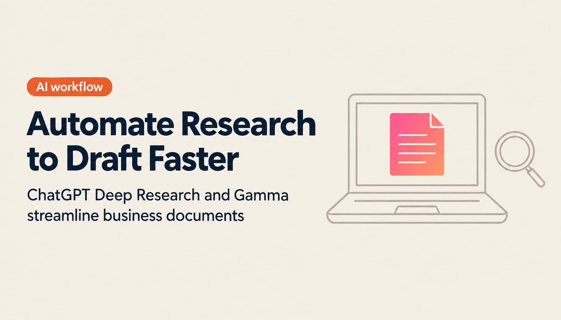 The New Standard for Productivity: How to Fully Automate Research and Document Creation with ChatGPT Deep Research and Gamma