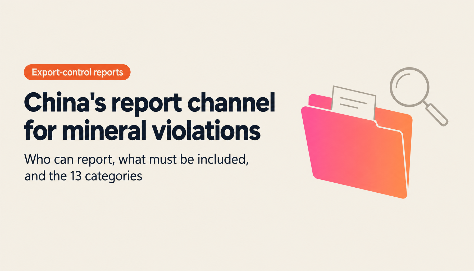 China's Reporting Regime for Strategic-Mineral Export Control Violations: MOFCOM Announcement No. 26 [2026] in the Original