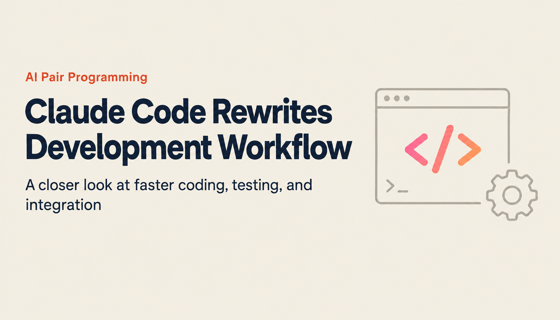 Fast and Accurate Coding with Claude Code — The New Era of AI Pair Programming