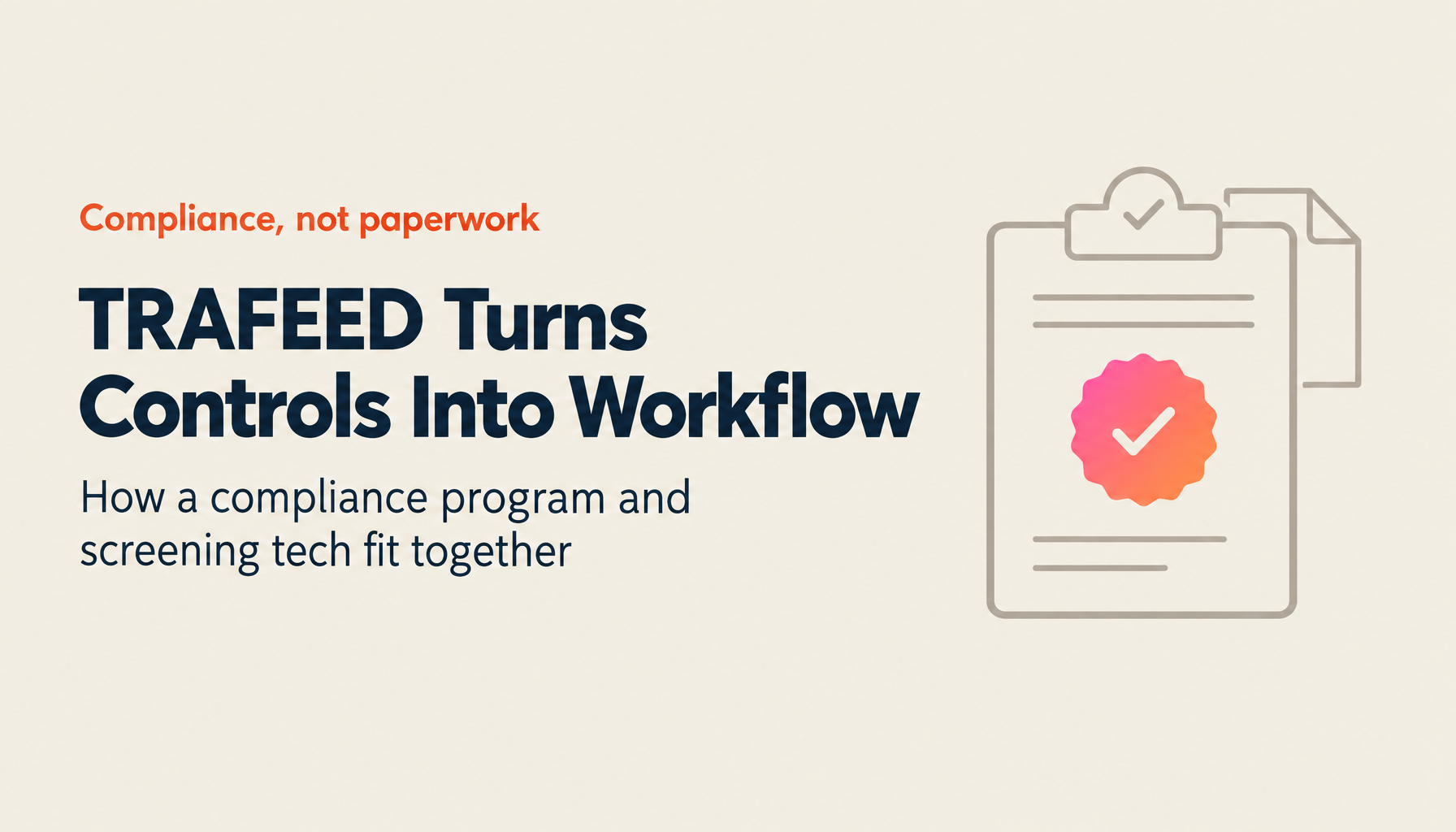 Building an Export Control Compliance Program and Industry-Academia Collaboration: The Technology Behind TRAFEED