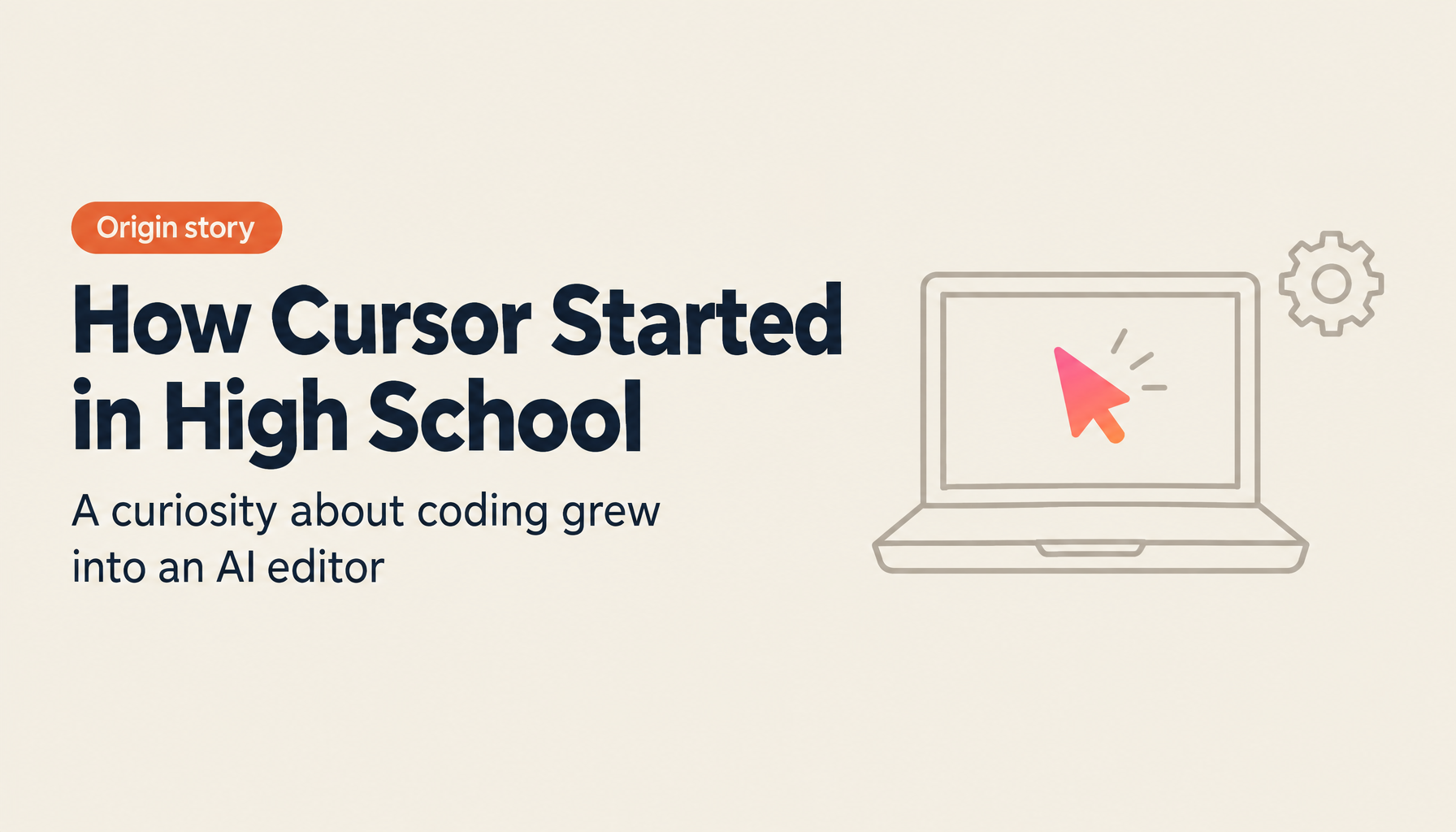 The AI Coding Revolution: The Origin Story of Cursor, Built by Former High School Students