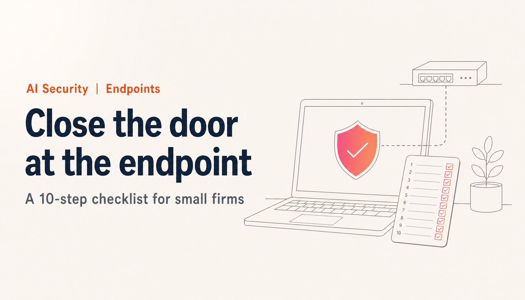 Lessons from Japan's 2026 Breaches (Part 2): Endpoint Security and a Checklist for Small Firms