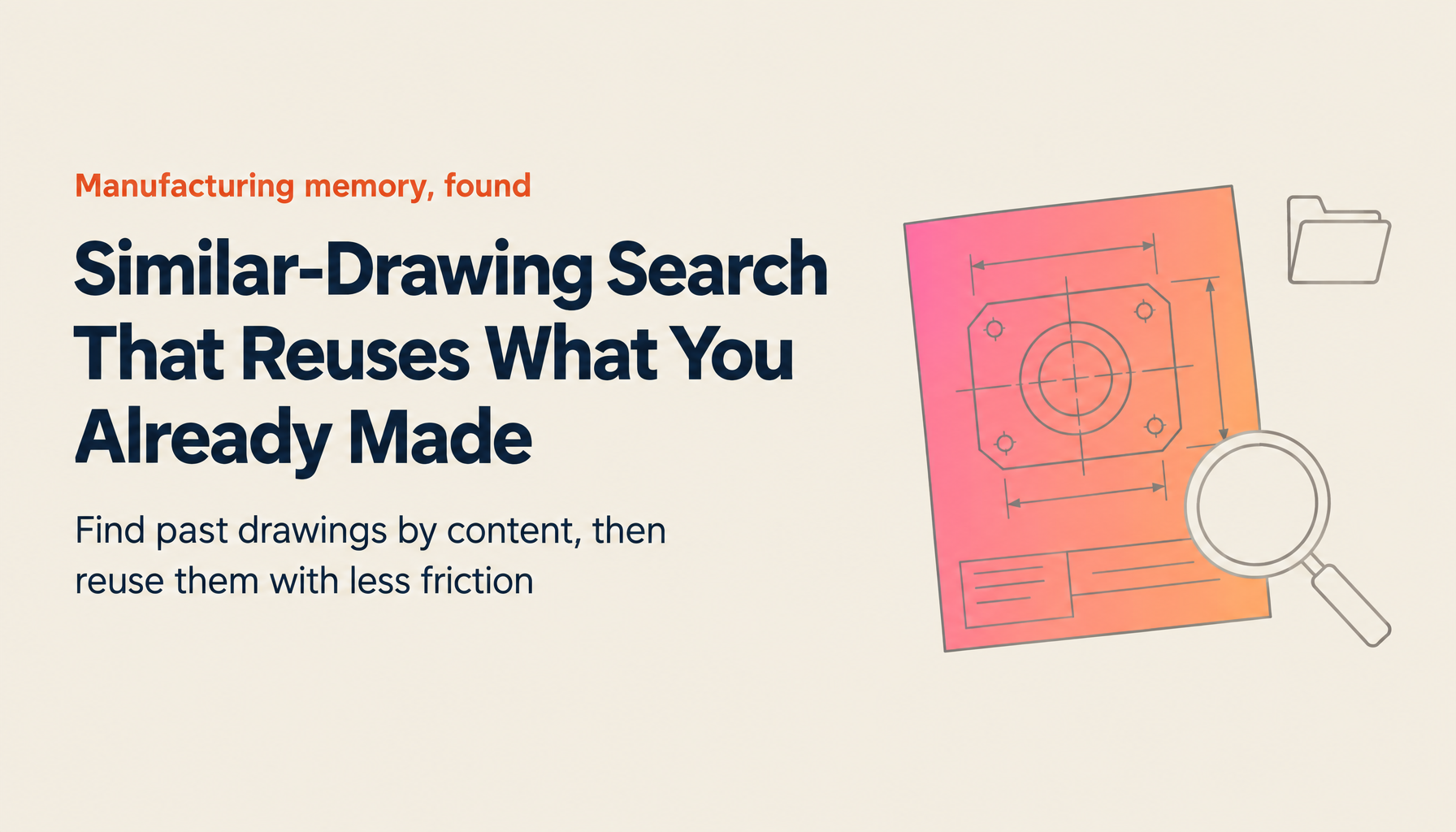 AI-Powered Drawing Search and Similar-Drawing Search: How to Turn Past Drawings into Findable, Reusable Assets