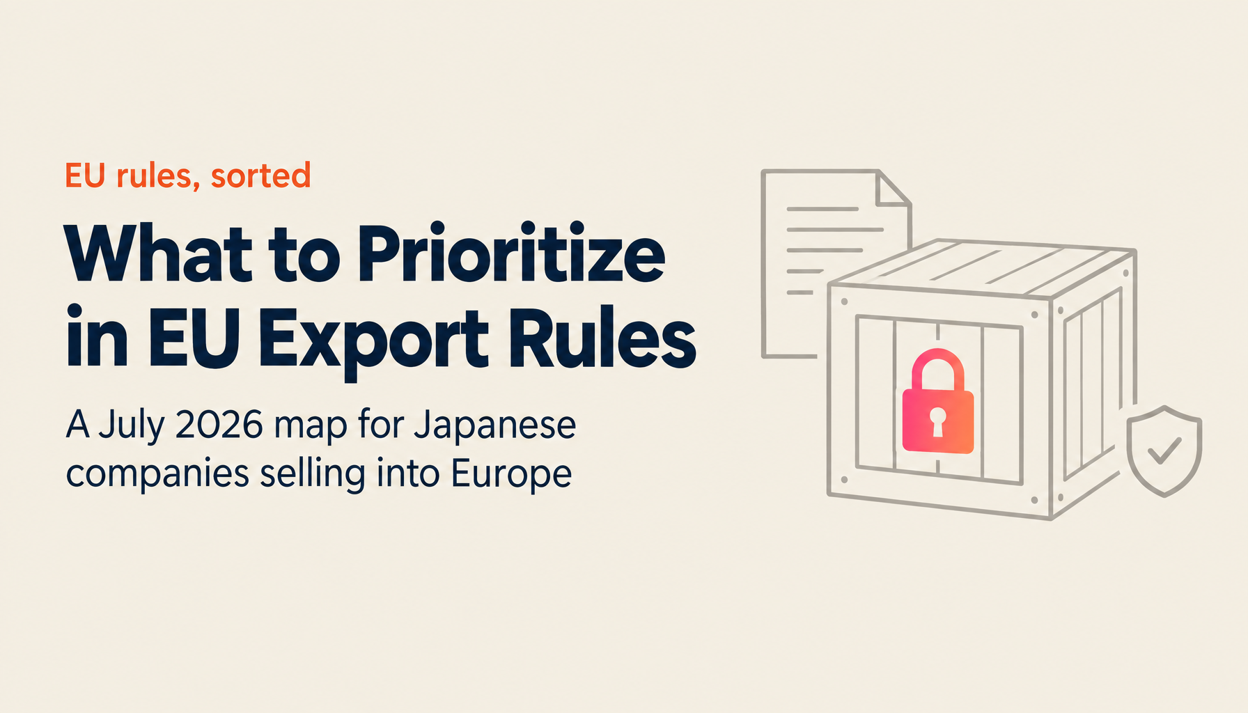 EU Export Rules 2026: Dual-Use, CRA, CBAM, and CE — What to Prioritize