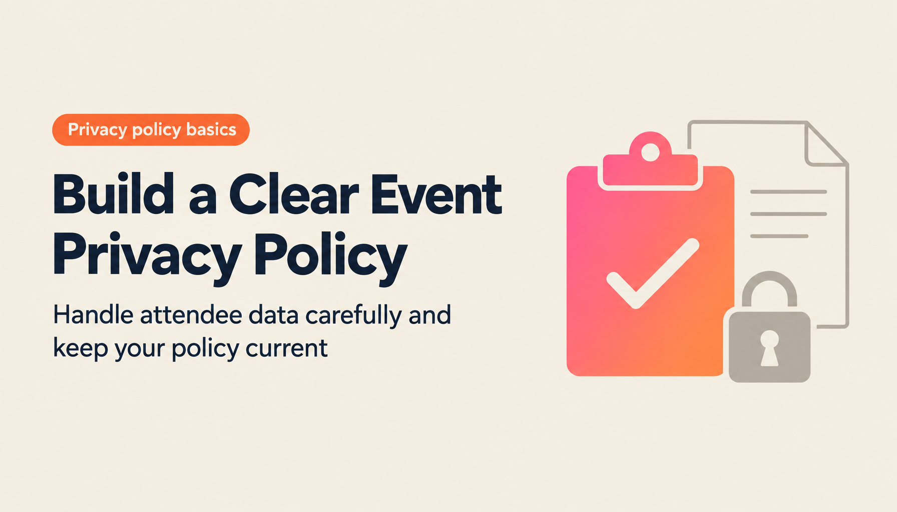 A Guide to Creating a Privacy Policy for Online Events: Properly Handling Personal Information | TIMEWELL