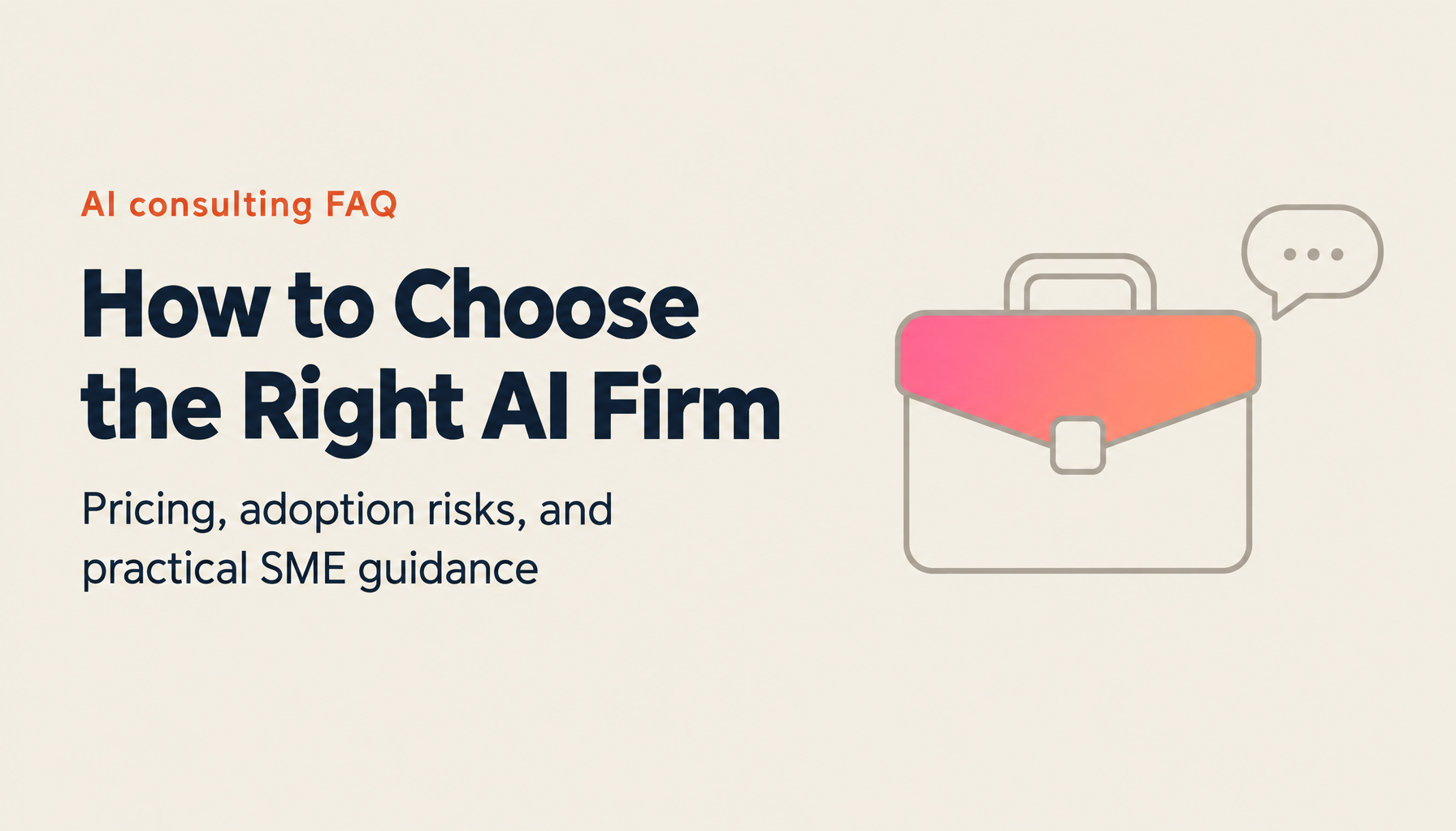 How to Choose an AI Consulting Firm FAQ | Pricing, Success Rates, and Tips for SMEs