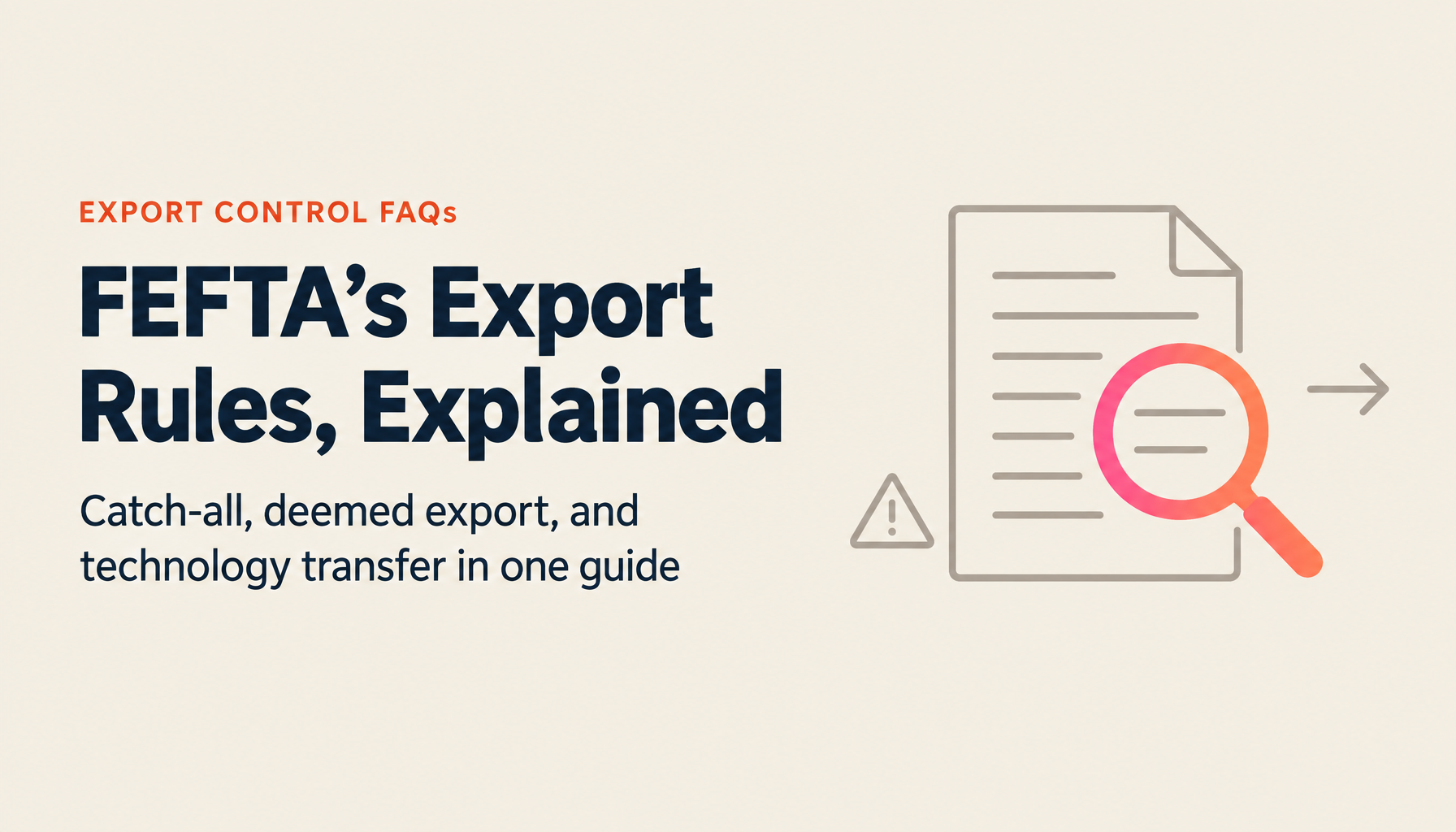 Top 20 FAQs on the Foreign Exchange and Foreign Trade Act — Catch-All, Deemed Export, and Technology Transfer