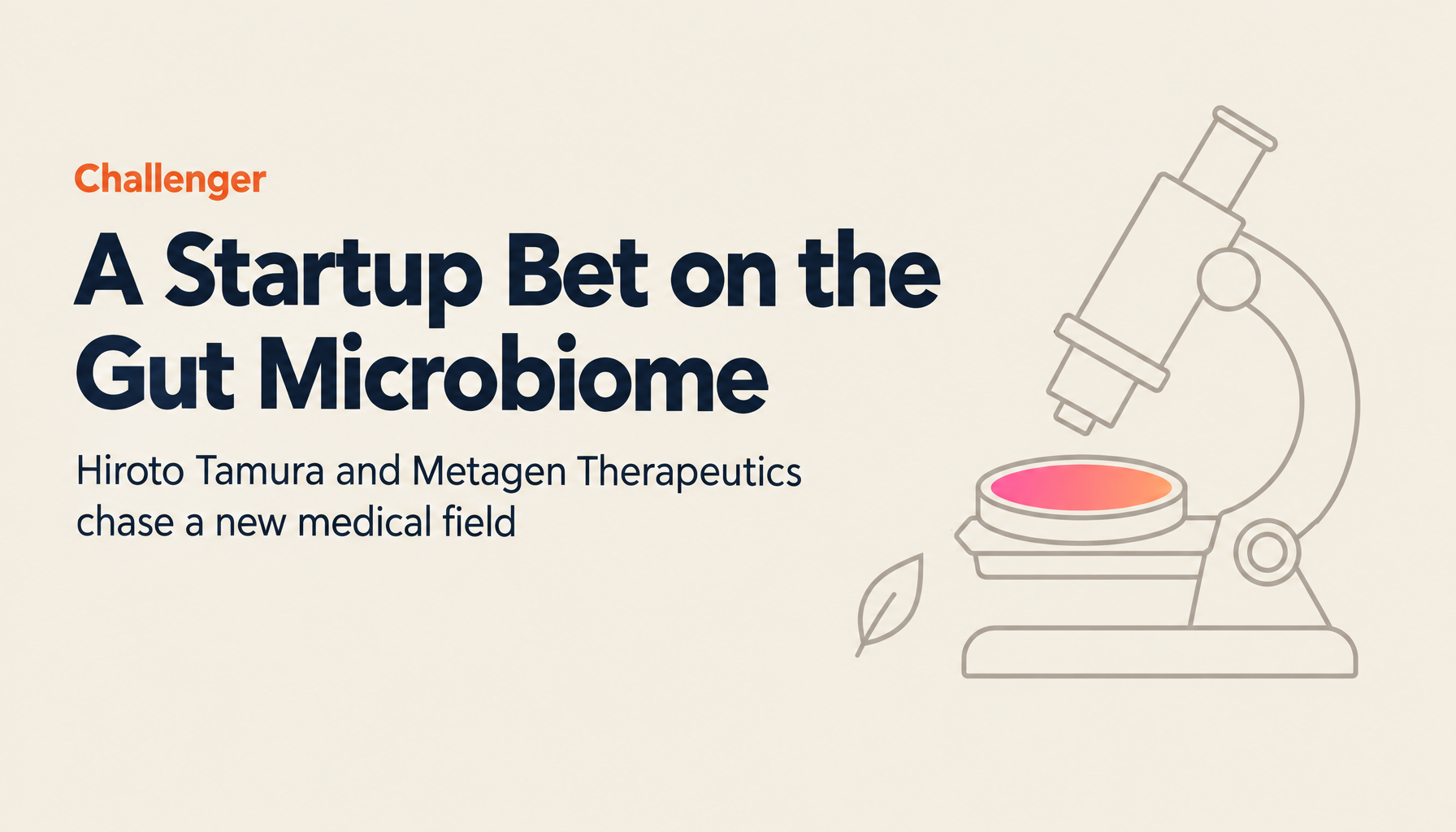 Pioneering the Future of the Gut Microbiome: Hiroto Tamura's Challenge and Lessons from the Shido Program