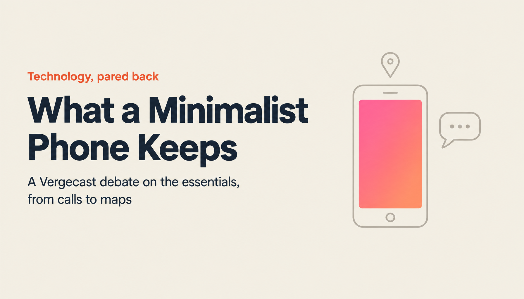 Rethinking Our Relationship with Technology: Minimalist Phones, the Tesla Crisis, and Where Smart Home AI Stands Today