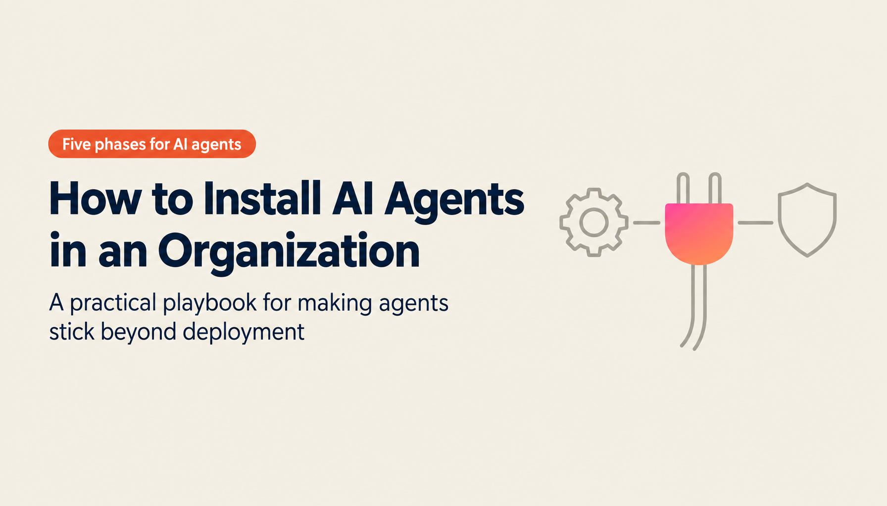 Installing AI Agents into Your Organization: A Five-Phase Playbook | SKILL.md Sharing, In-House Marketplaces, Top-Down x Bottom-Up Operations [2026 Edition]