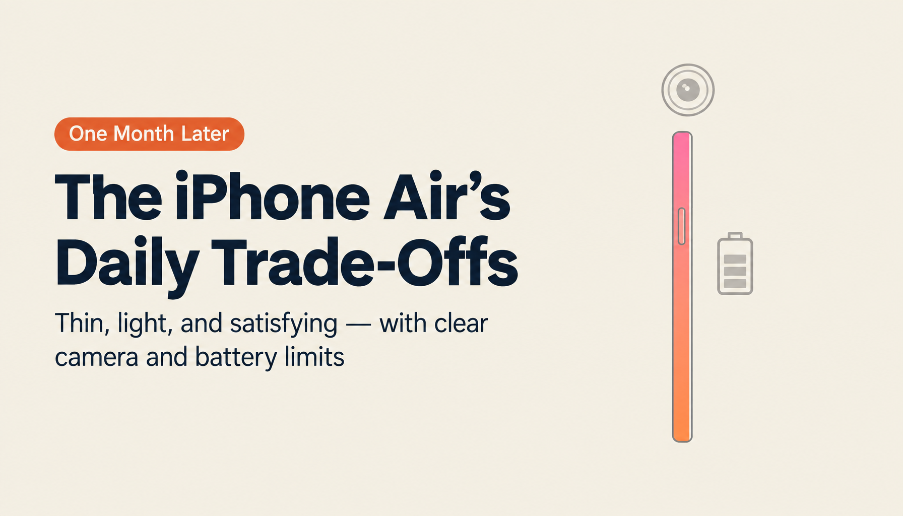 Apple iPhone Air After One Month: What Daily Use Actually Reveals