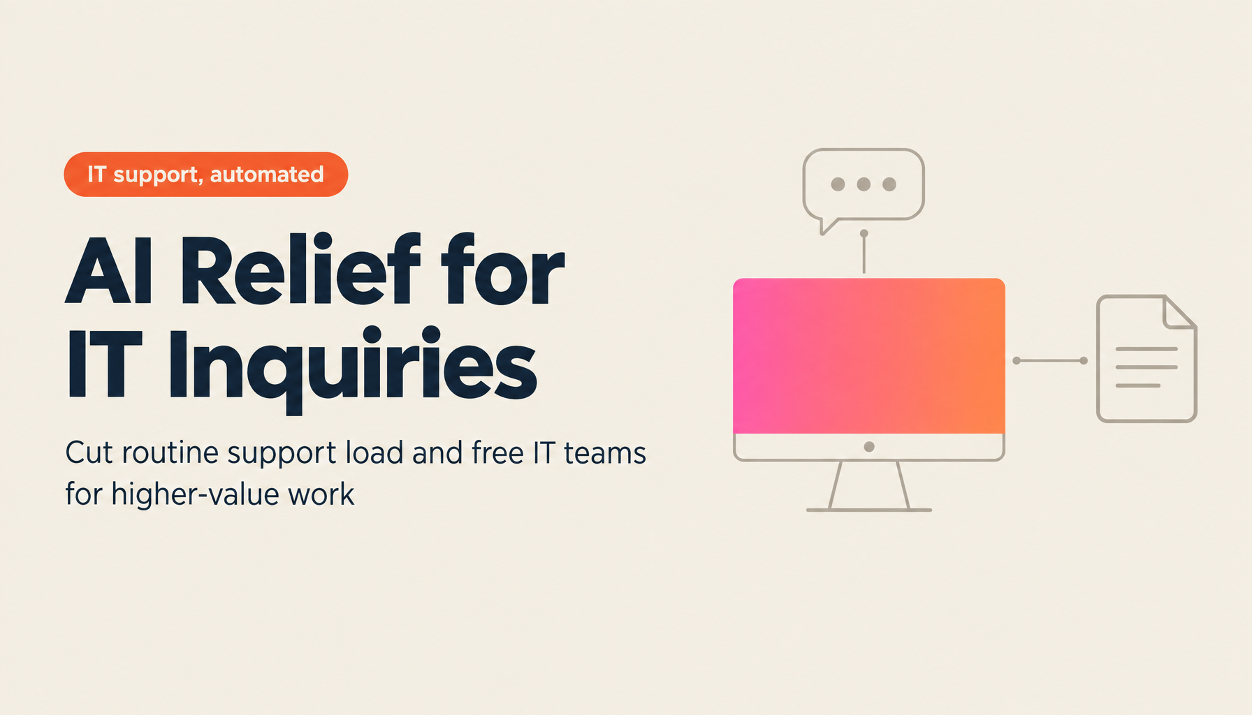 Automated Inquiry Response: Reducing the Burden on IT Departments