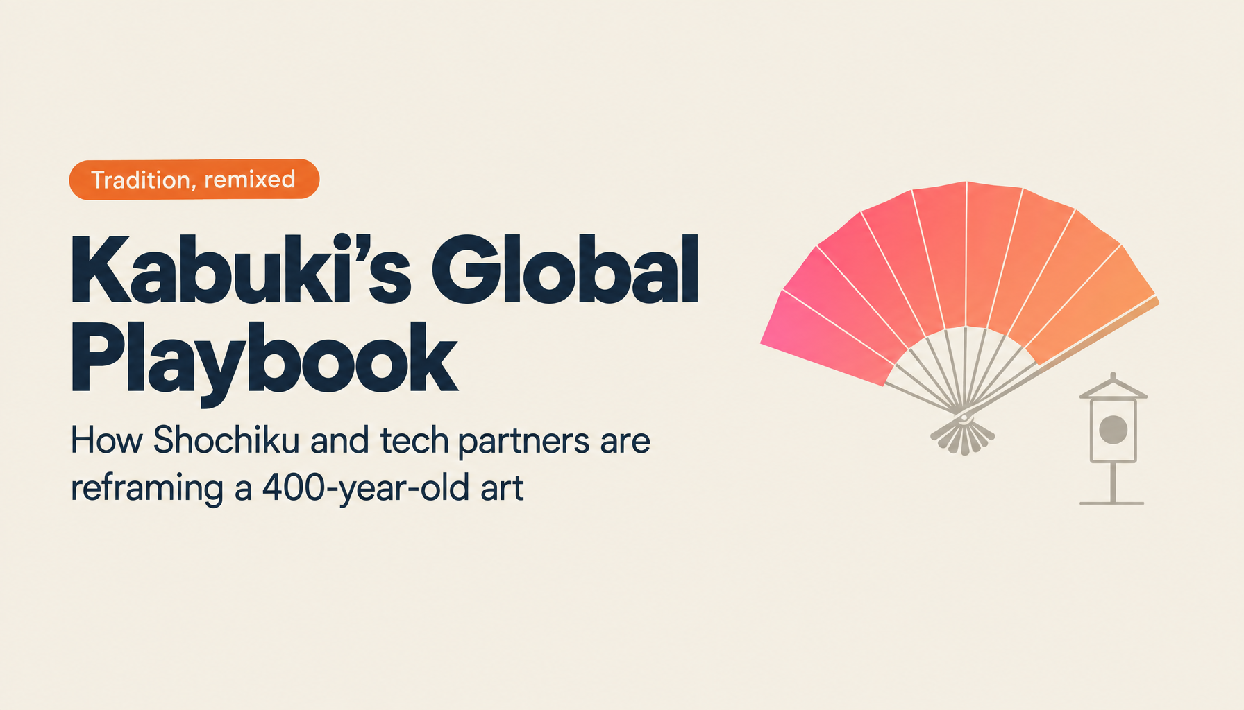 Can Kabuki Become the Ultimate Entertainment Experience? How Shochiku and Tech Companies Are Designing a Global Strategy for Traditional Performing Arts [SusHi Tech Tokyo 2026]