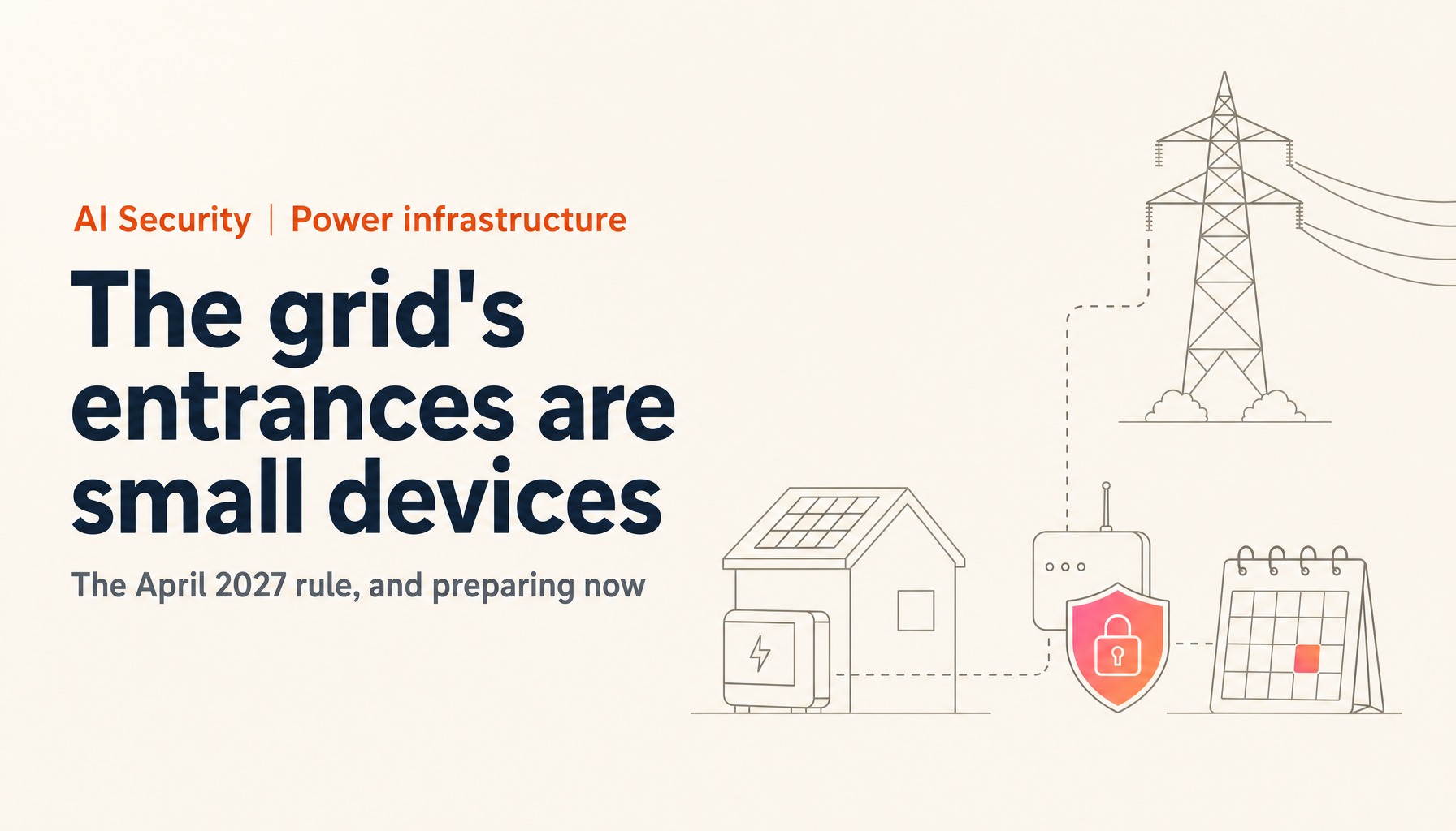 Cyberattacks on the Power Grid: Japan's New Rule for Solar and Battery Equipment, and How to Prepare