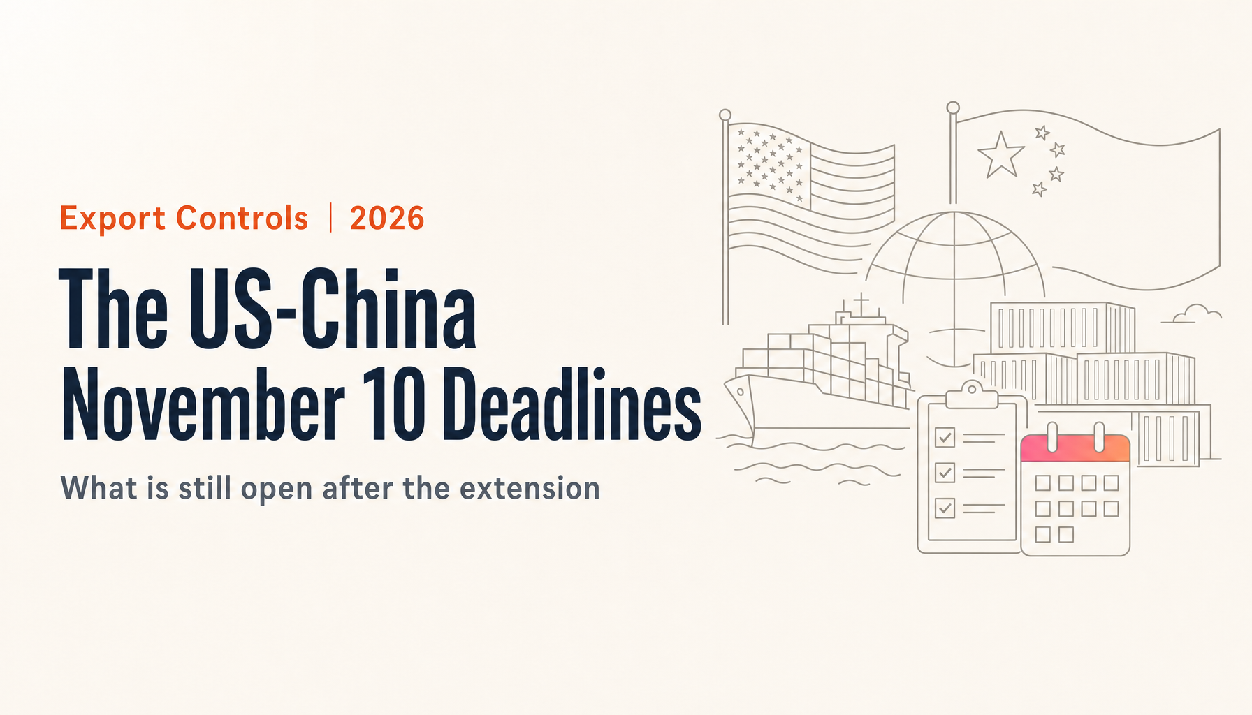 The US-China November 10 Deadlines After the Extension Announcement
