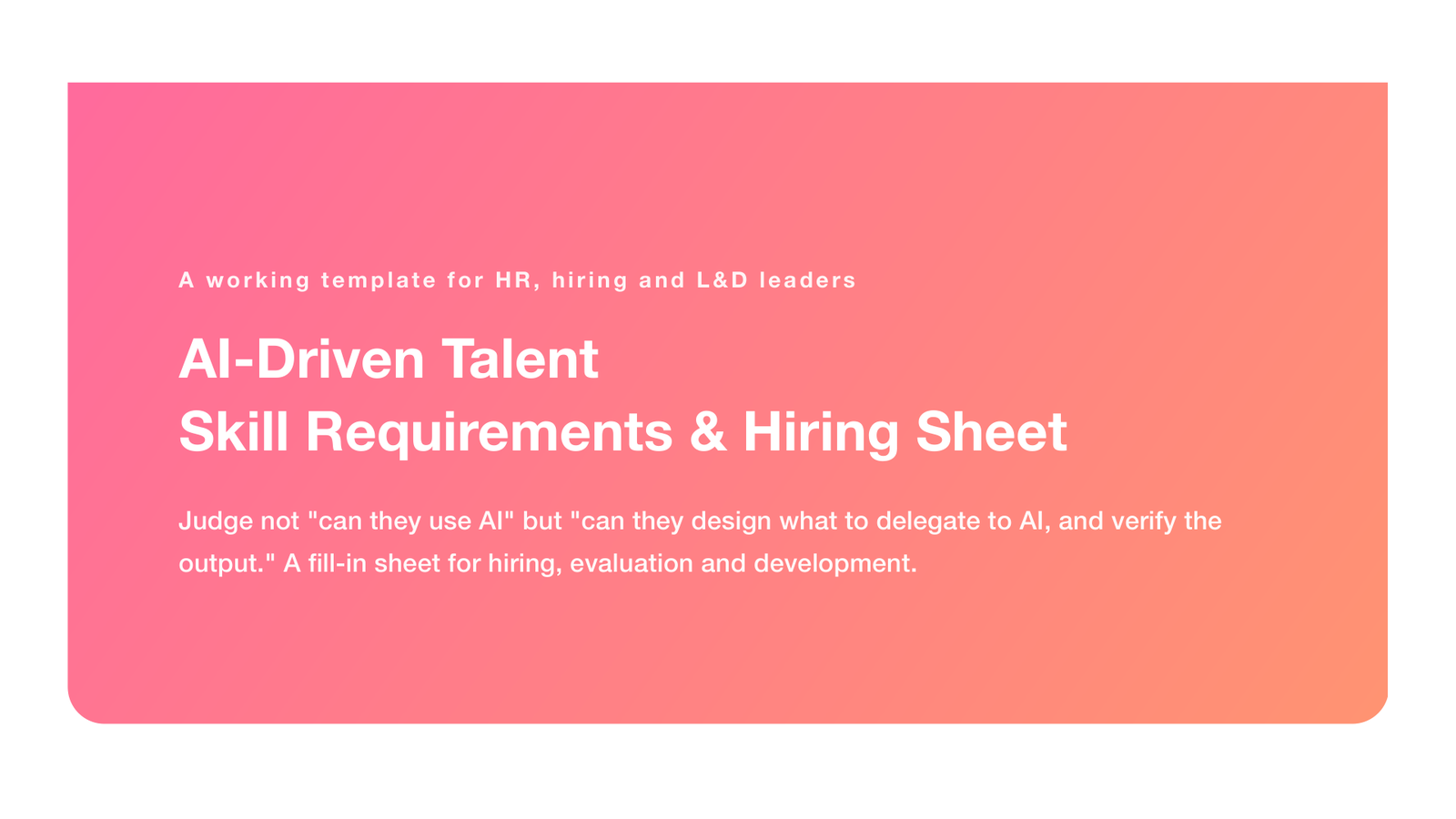 AI-Driven Talent: Skill Requirements & Hiring Sheet (2026)